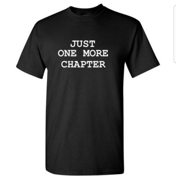 Just One More Chapter Tshirt - Picture 1 of 2